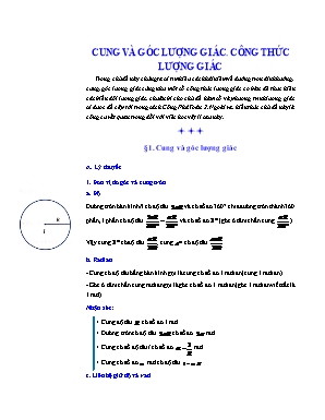 Chuyên đề Toán học 10 - Bài 1 Cung góc lượng giác. Công thức lượng giác (Có lời giải và đáp)
